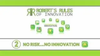 Innovation Risk taking ;Robert's Rules of Innovation #2:  No Risk No Innovation