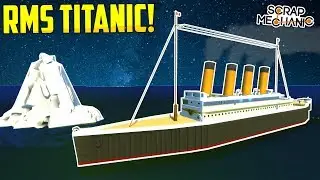 RMS TITANIC HOVER SHIP! - Scrap Mechanic Creations! - Episode 115