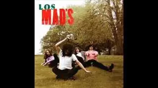 Los Mads - Feels Like (Repsychled)