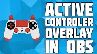 How to Show your Controller on OBS! Display Controller in LiveStream! Onscreen Controls OBS!