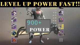 Destiny 2 Shadowkeep: How to Get 900+ Power Fast (Fast Level & Fast Power)
