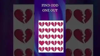 FIND ODD ONE OUT ❤️