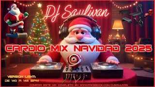 NAVIDAD 2025 CARDIO MIX VERSION LIGHT DE 140 A 145 BPM DEMO @djsaulivan
