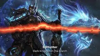EdHunter - Dark Knights on the March