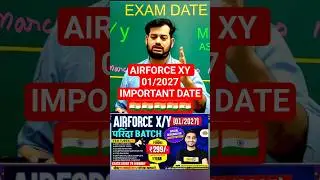 AIRFORCE X Y 01/2027 FORM DATE EXAM DATE AIRFORCE 2026 VACANCY #airforcevacancy #airforceform