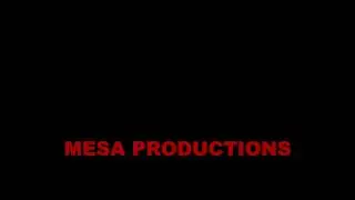 MESA PRODUCTIONS INTRO