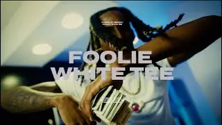 Foolie - White Tee (Official Music Video)