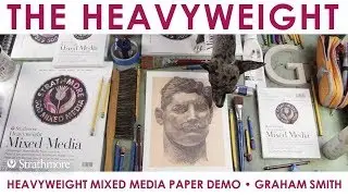 Heavyweight Mixed Media Demo with Graham Smith