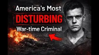 America&rsquo;s Most Disturbing Wartime Criminal They Tried to Erase From History