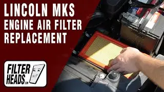 How to Replace Engine Air Filter 2015 Lincoln MKS V6 3.7L