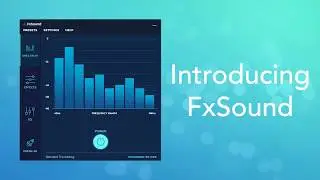 How to Boost Sound Quality on Your PC with FxSound