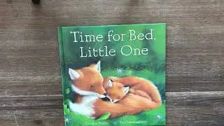 Time for Bed Little One | Kids Storytime with Kira