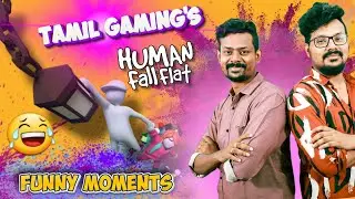 Tamil gaming's  human fall flat - Funny Moments 🤣200% Fun - Sunday Edits - Tamil Gaming #tamil