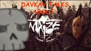 Maize Review - DavKav