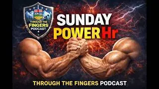Through The Fingers EP#199 Sunday Power Hour !