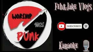 Broken Chains - Pop Punk Worship (Christian Pop Punk Karaoke)  |&bull;Feb&Jake Karaoke 🎙️