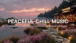 Cozy Jazz Coffee Ambience - Smooth Piano Jazz for Relaxation & Focus