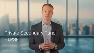 Private Equity Secondaries: Inside Hamilton Lane Private Secondary Fund