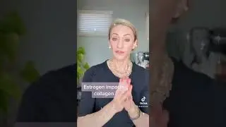 Estrogen impacts Collagen