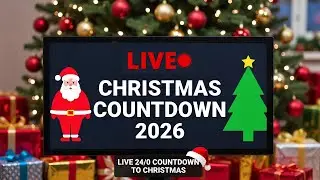 🎄Christmas Countdown 2026 🎅 |  🔴 LIVE Countdown to Christmas (24/7)