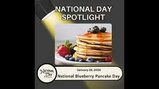 National Blueberry Pancake Day