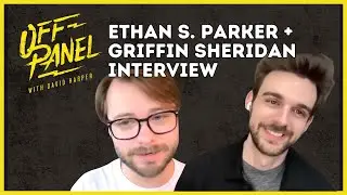 Ethan S. Parker and Griffin Sheridan on building a comics writing career together