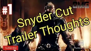 Snyder Cut JL Trailer Thoughts