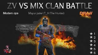 ZV Clan Vs Mix Clan Battle.Draw match so fun...