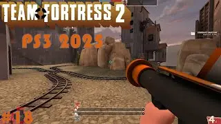 Team Fortress 2: Multiplayer Gameplay 2025 (PS3) #18 (Shutdown)