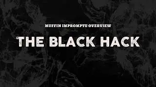 Impromptu Review - The Black Hack