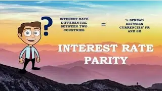 Interest Rate Parity Theory