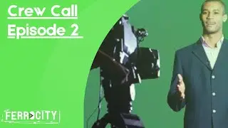 Crew Call: On-Camera Skills & Cross-Training in Production | Season 1 Episode 2