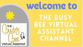 Who is The Busy Bee Virtual Assistant