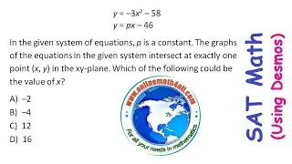The SAT Math - Solving a Problem on Linear-Quadratic System Using Desmos
