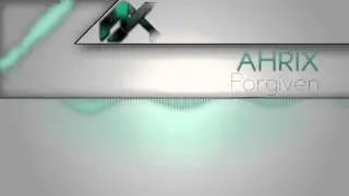 Ahrix - Forgiven