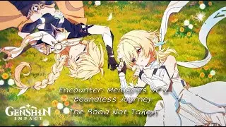 Encounter: Memories of a Boundless Journey | The Road Not Taken. Level - Legendary