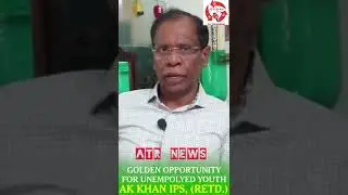 AK.KHAN RETIRED IPS,