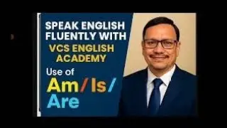 Use of Am / Is / Are in English Speaking #Speak English Fluently 