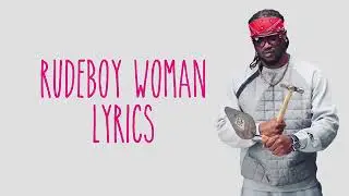RudeBoy woman lyrics