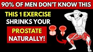 Over 50? These Exercises Can Support a Healthier, Smaller Prostate