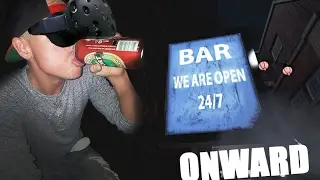 ONWARD :: IM DRUNK MATE! (HTC VIVE)