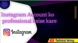 Instagram ka Account professional kaise kare | Instagram new update 2024 