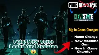 Pubg New State Name Changed To New State Mobile ? Leaks And Updates - New Character, New Drop Weapon