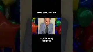New York Stories: NYC Balloons