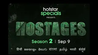 Hostages Season 2 | Exclusively on Hotstar