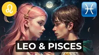 Are Leo And Pisces Compatible?