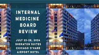 Internal Medicine Board Review 2024
