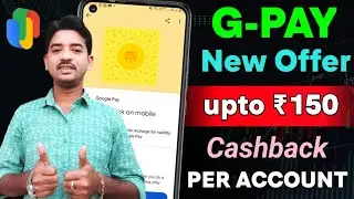 Gpay New Year offer 2024 || Get up to ₹150 cashback per account || G-Pay New Offer today