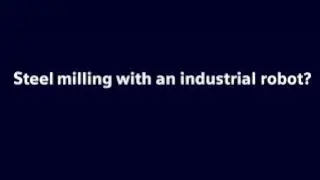 Revolutionizing Machining Robotics with Siemens SINUMERIK MTR