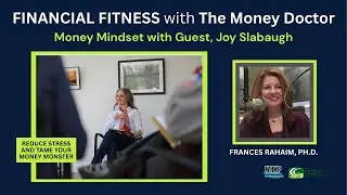 Financial Fitness   Guest, Joy Slabaugh part 2of2 YT